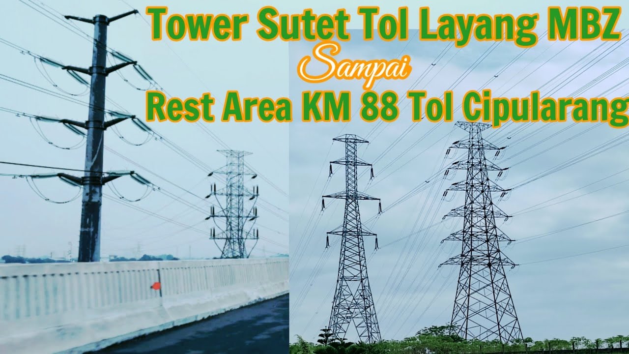 Tower Sutet Tol Layang Sheikh Mohammed Bin Zayed(MBZ) sampai Rest Area KM88 Tol Cipularang | Part 1