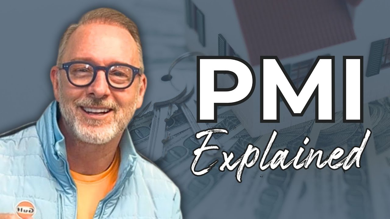 Private Mortgage Insurance (PMI) Explained- Mortgage Terms