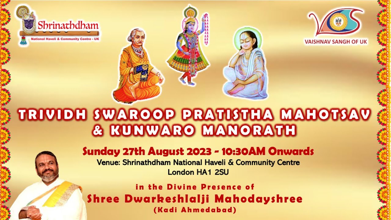 TRIVIDH SWAROOP PRATISTHA MAHOTSAV & KUNWARO MANORATH | Sunday 27th August 2023