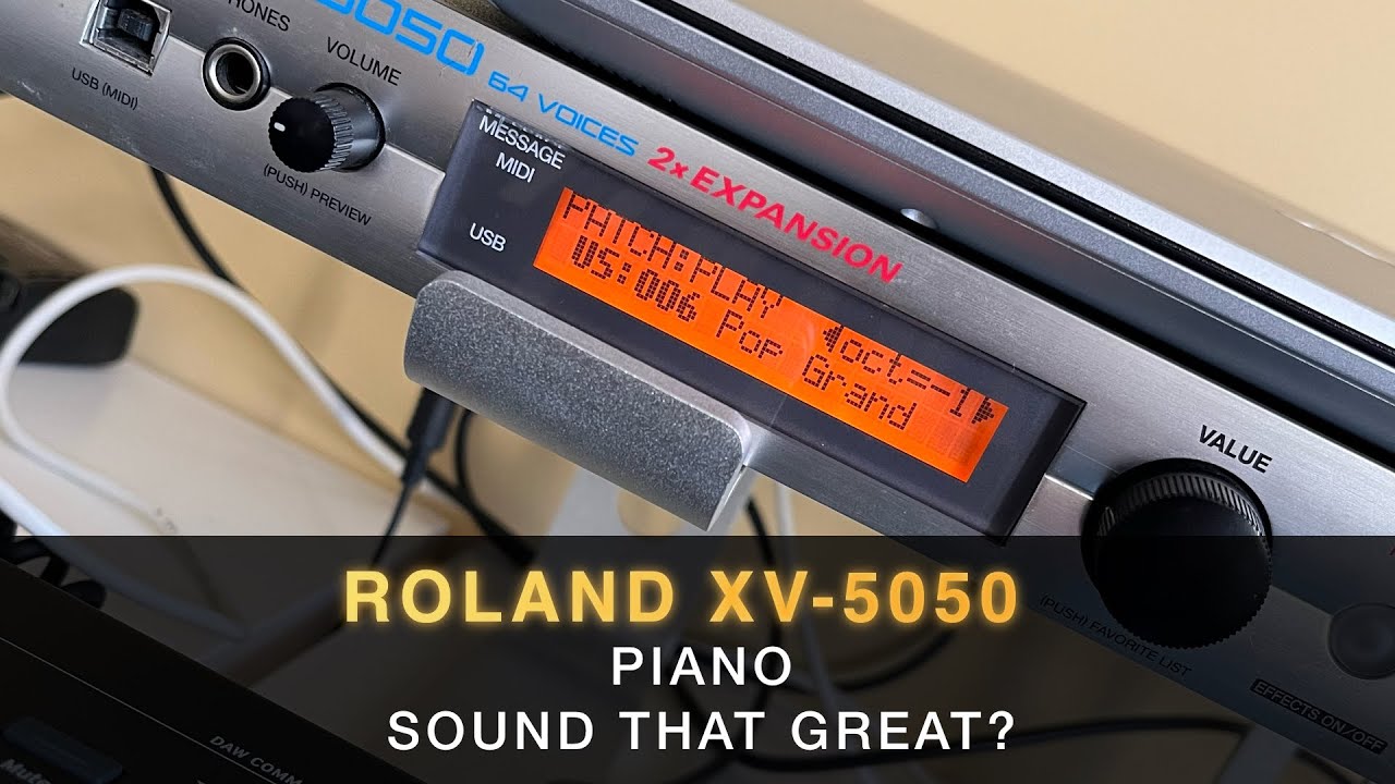 Do they really sound that great? the Roland XV-5050 pianos?