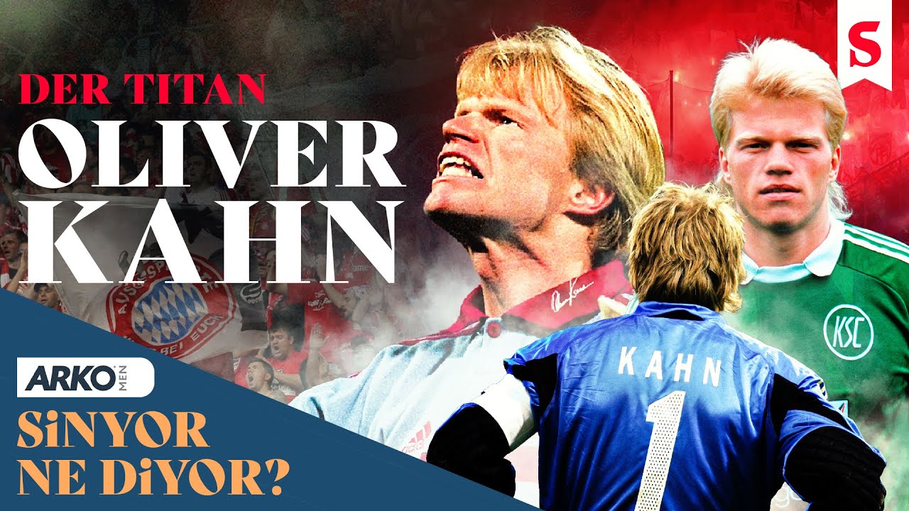Oliver Kahn I Bizimkiler #7 I Sinyor Ne Diyor? S7B16