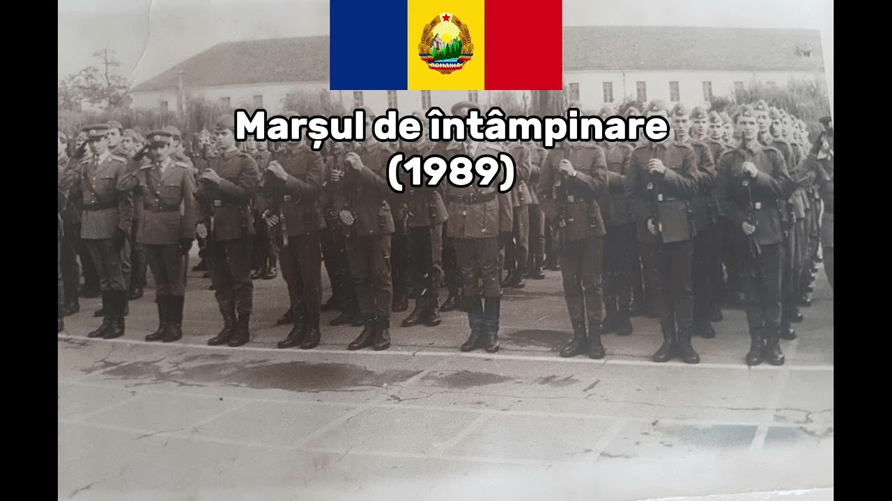 Marșul de întâmpinare. Versiune veche (1989)