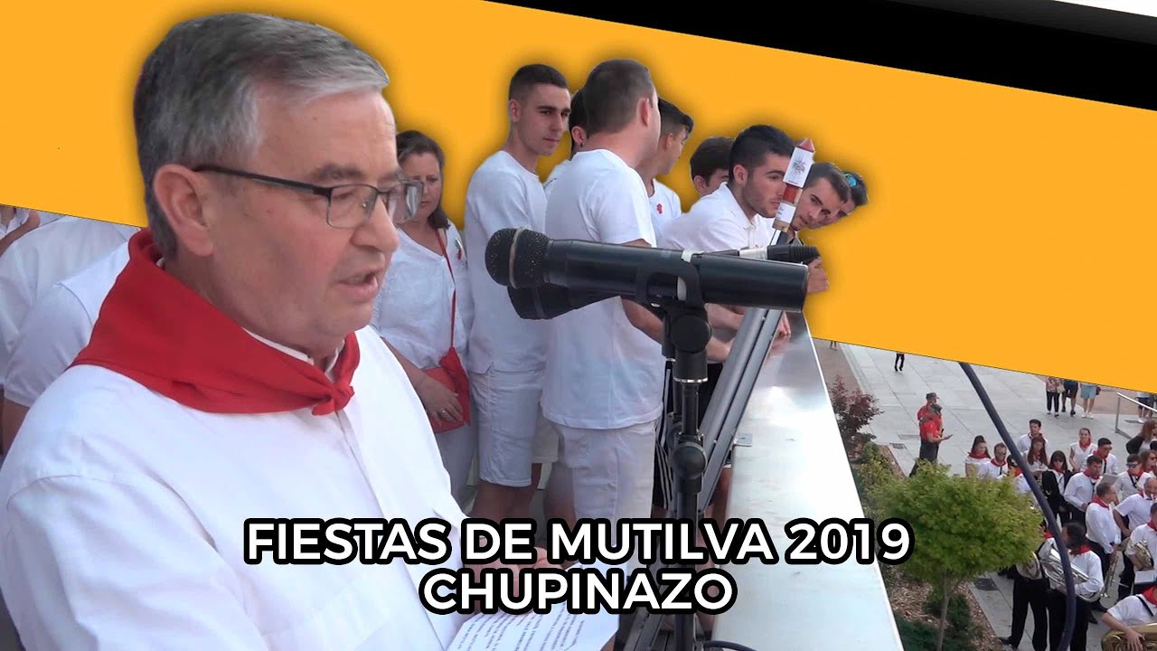 CHUPINAZO - Fiestas de Mutilva 2019
