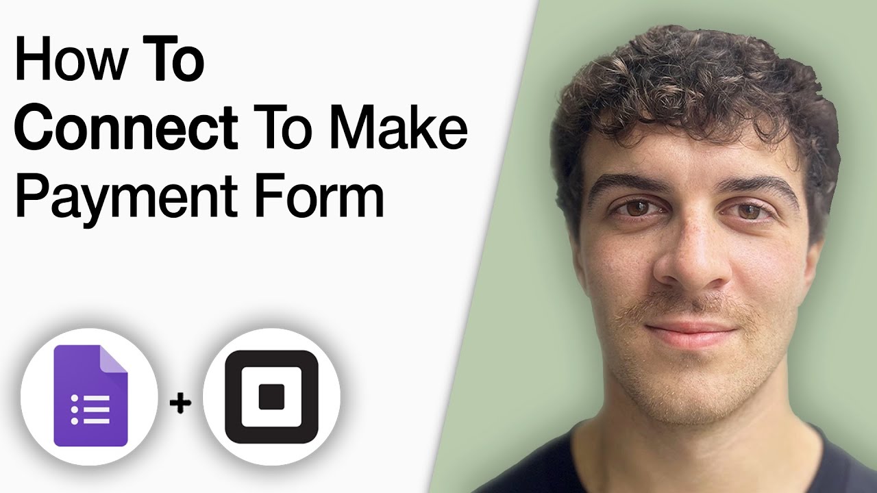 How to Connect Google Forms to Square to Make a Payment Form [2025 Full Guide]