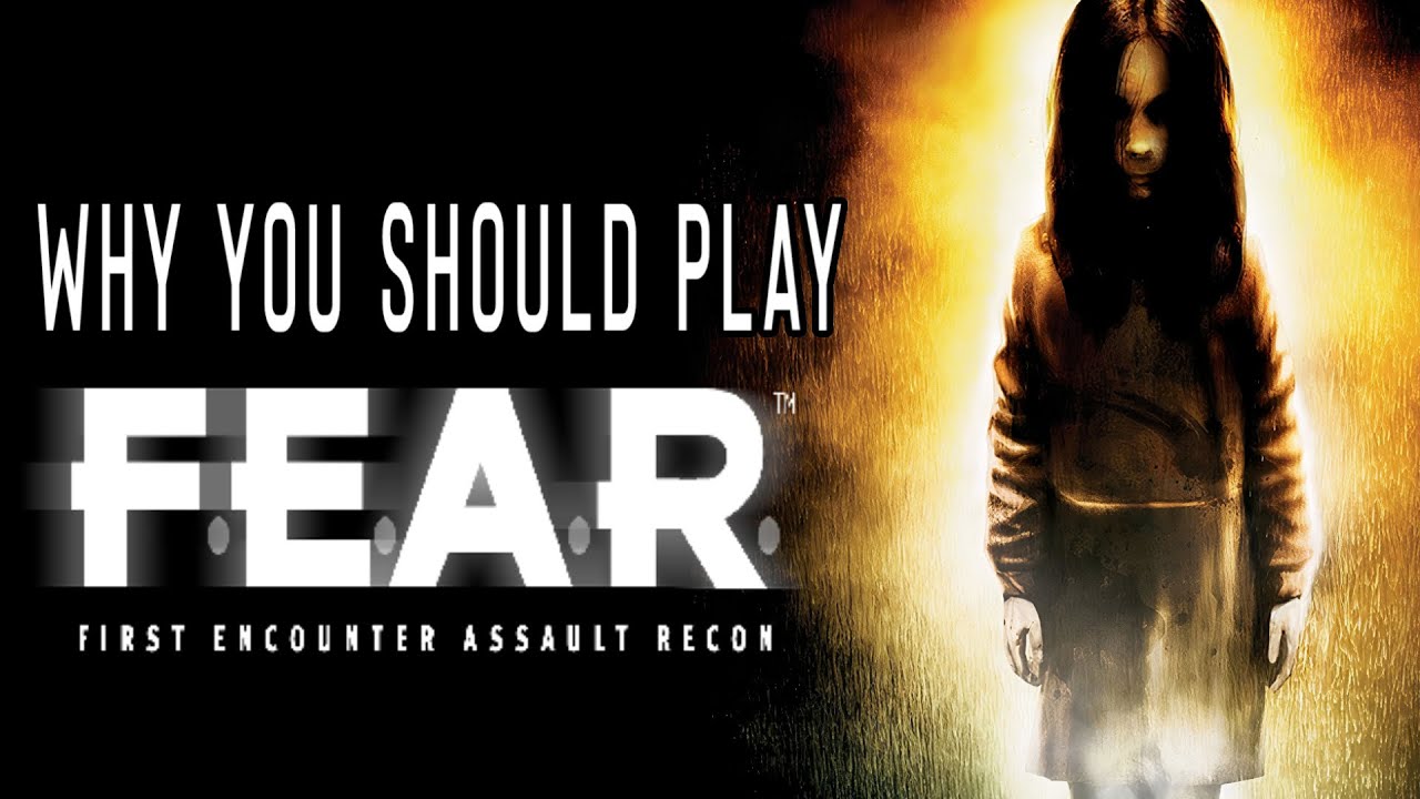 Why You Should Play F.E.A.R.