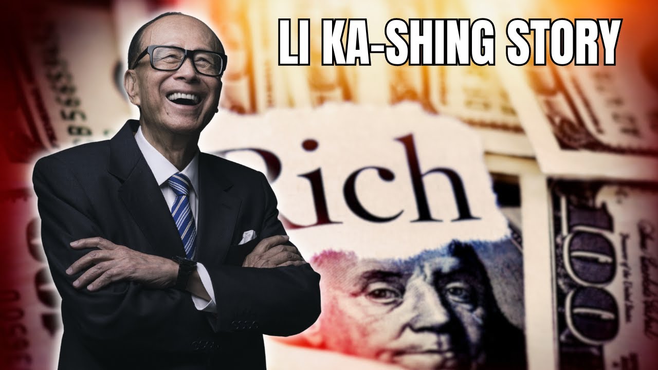 The Li Ka-Shing Story: From Humble Beginnings to Richest Man in Hong Kong