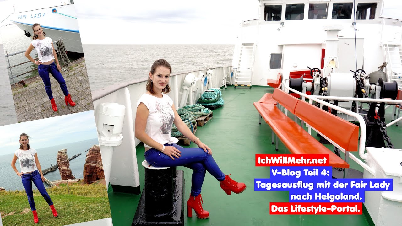 V-Blog Teil 4 mit Lena: Tagesausflug mit der Fair Lady nach Helgoland.