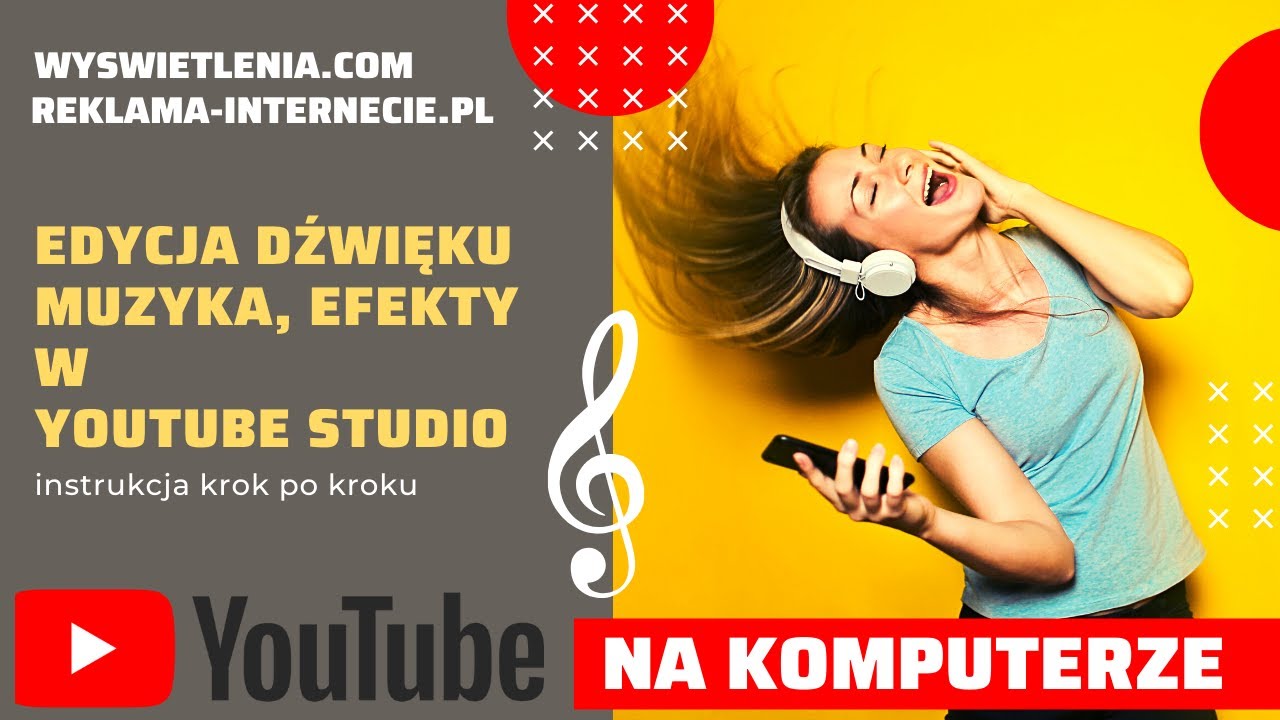 Jak EDYTOWAĆ dźwięk w YOUTUBE STUDIO 2022. Dodawanie muzyki, efektów dźwiękowych regulacja głośności