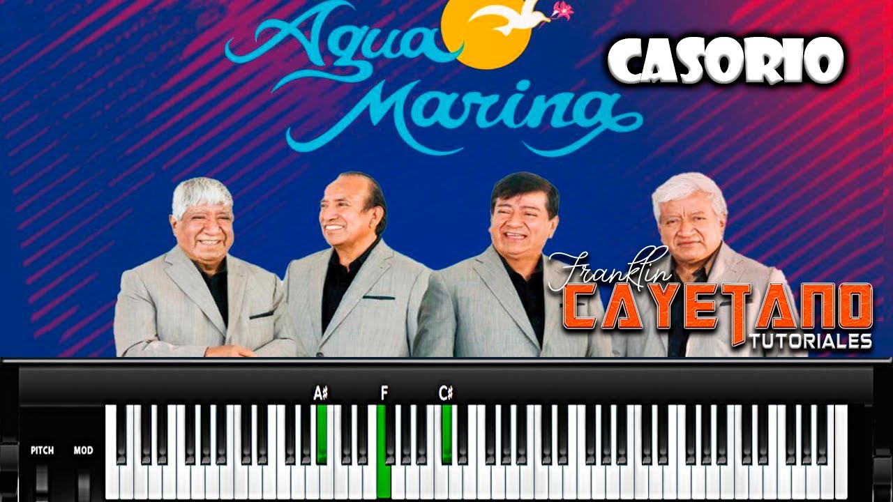 El casorio - Agua marina (TUTORIAL TECLADO)