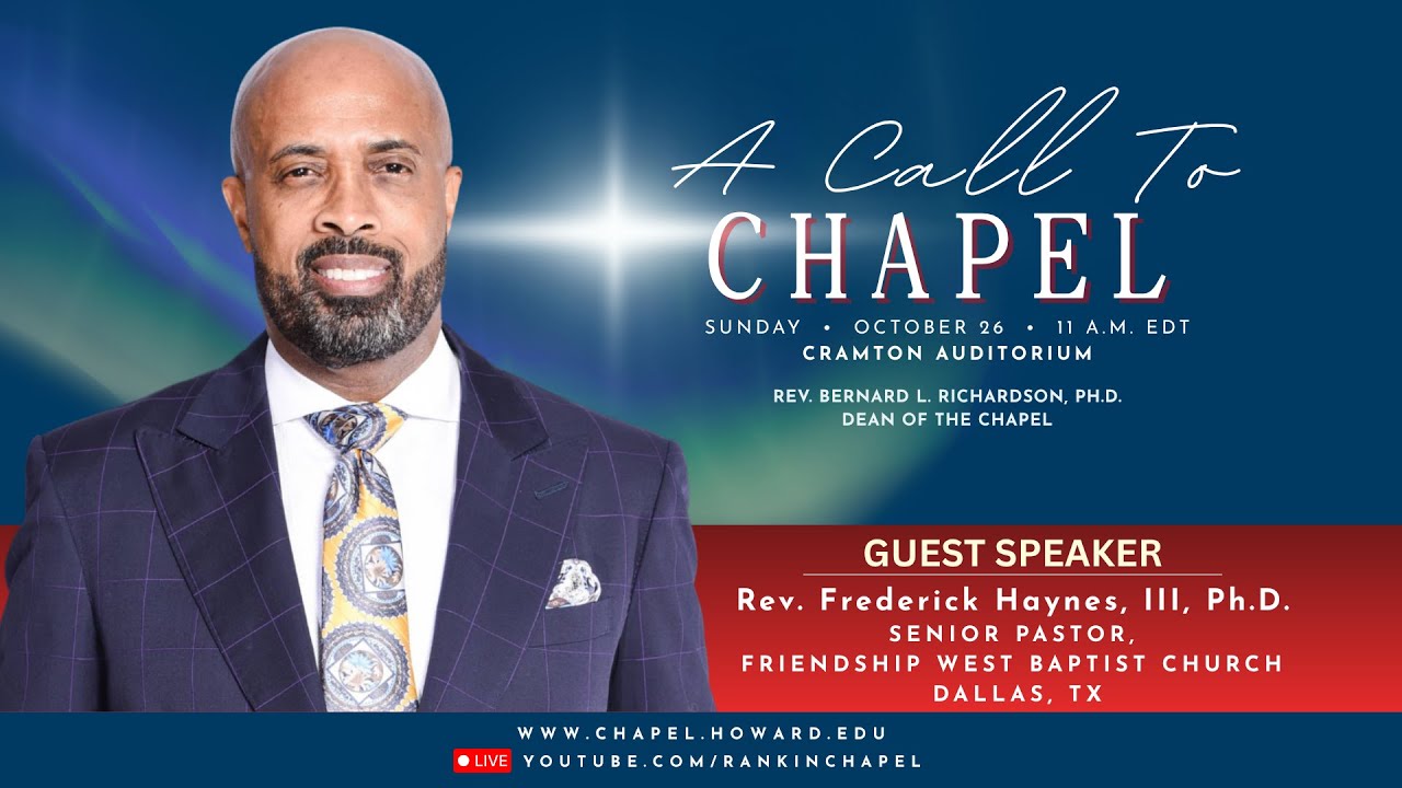 Rev. Frederick D. Haynes III, Ph.D. | Andrew Rankin Memorial Chapel | Howard University
