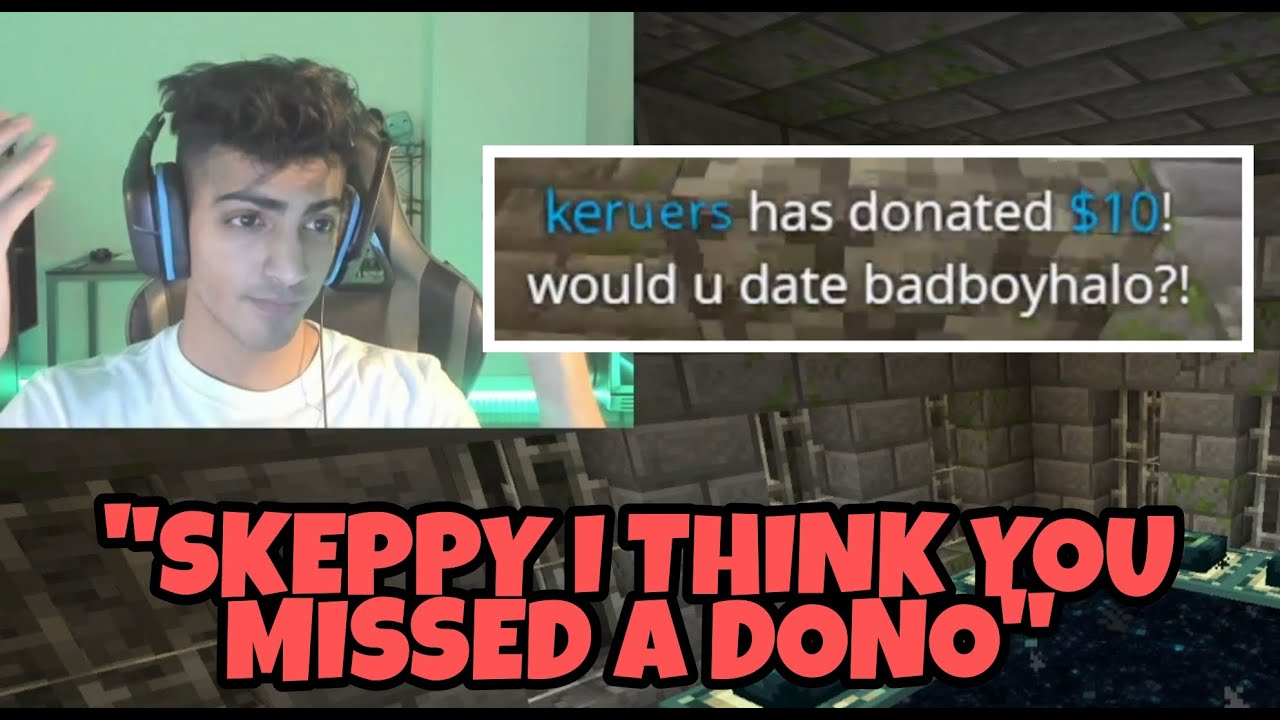 badboyhalo asks skeppy to read a dono about dating him