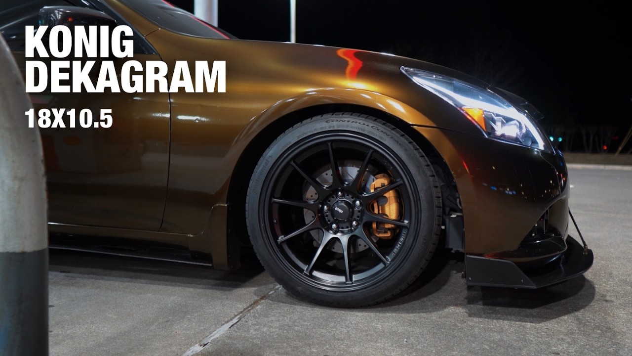 Konig Dekagrams 18x10.5 for the G37 sedan + big update