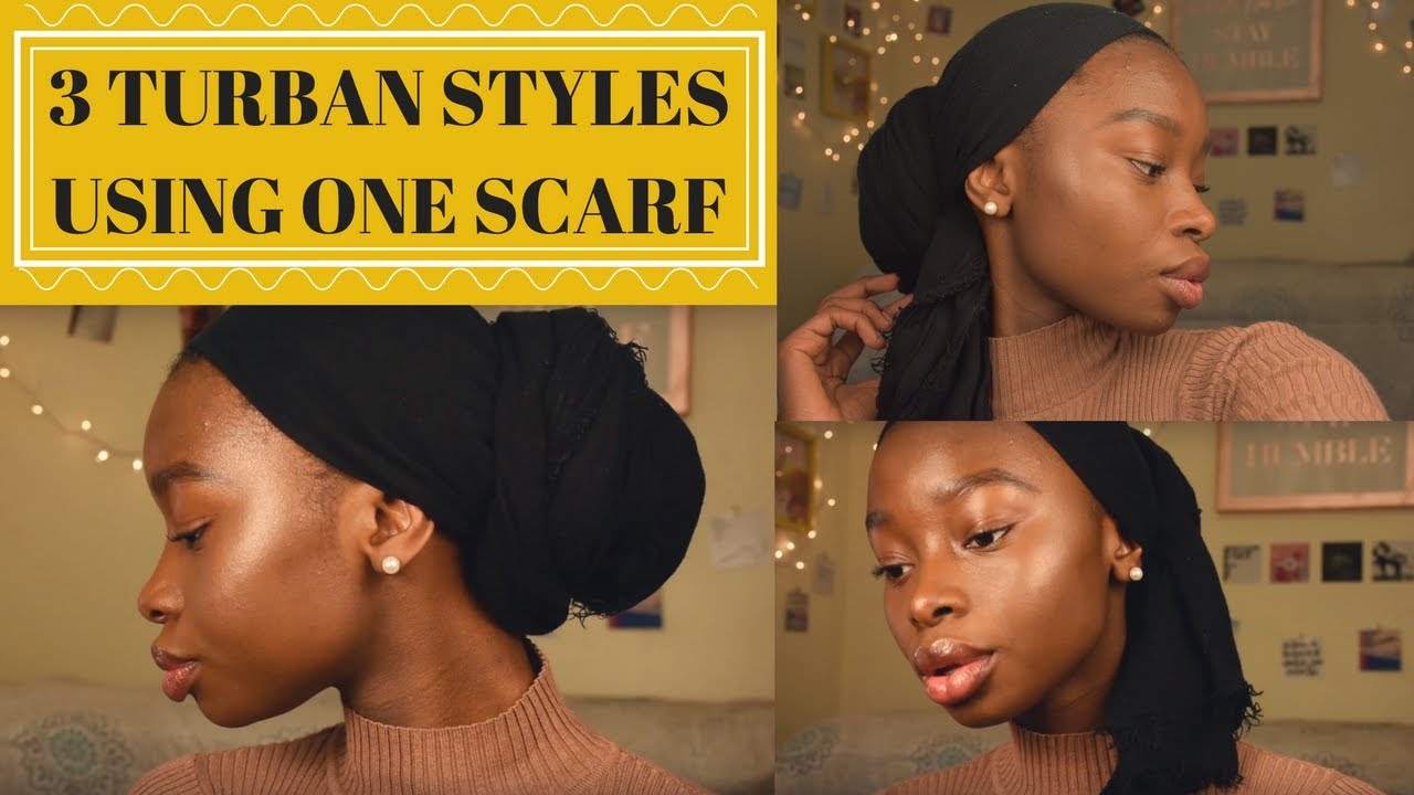 3 Turban Styles Tutorial | Using One Scarf