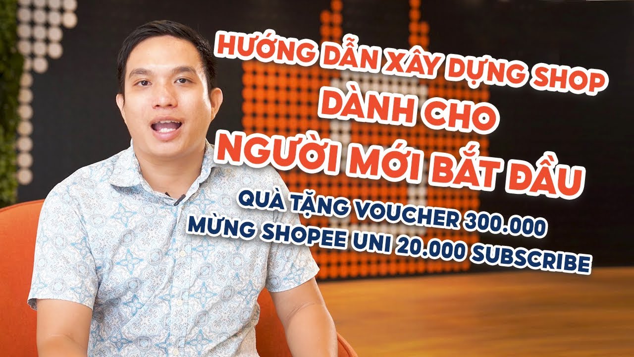 Hướng Dẫn Xây Dựng Shop Cho Người Mới Bắt Đầu | 