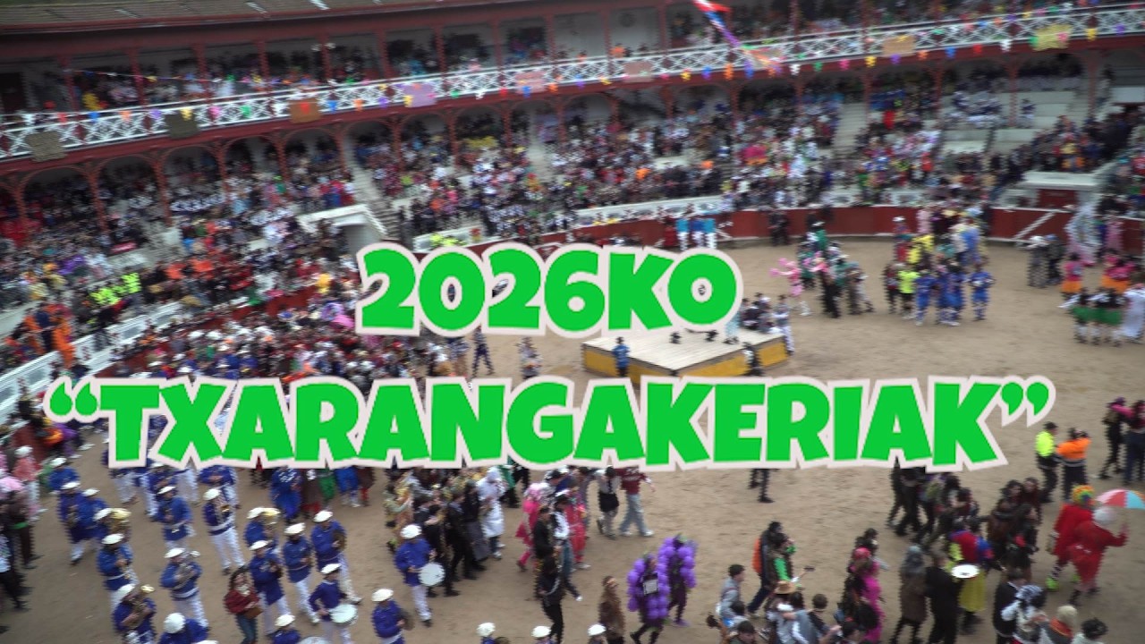 Tolosako Inauterretako  2026ko TXARANGAKERIAK