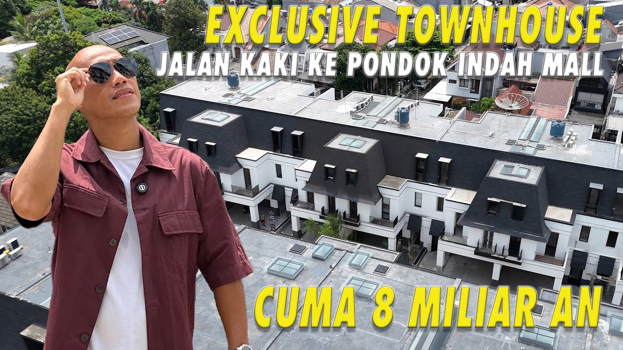 Exclusive Town House! | Jalan Kaki ke Pondok Indah Mall Cuma 8 Miliaran