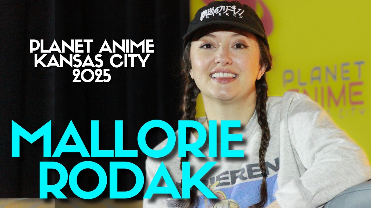Mallorie Rodak Spotlight | Planet Anime 2025 | Frieren [Comic Cons]