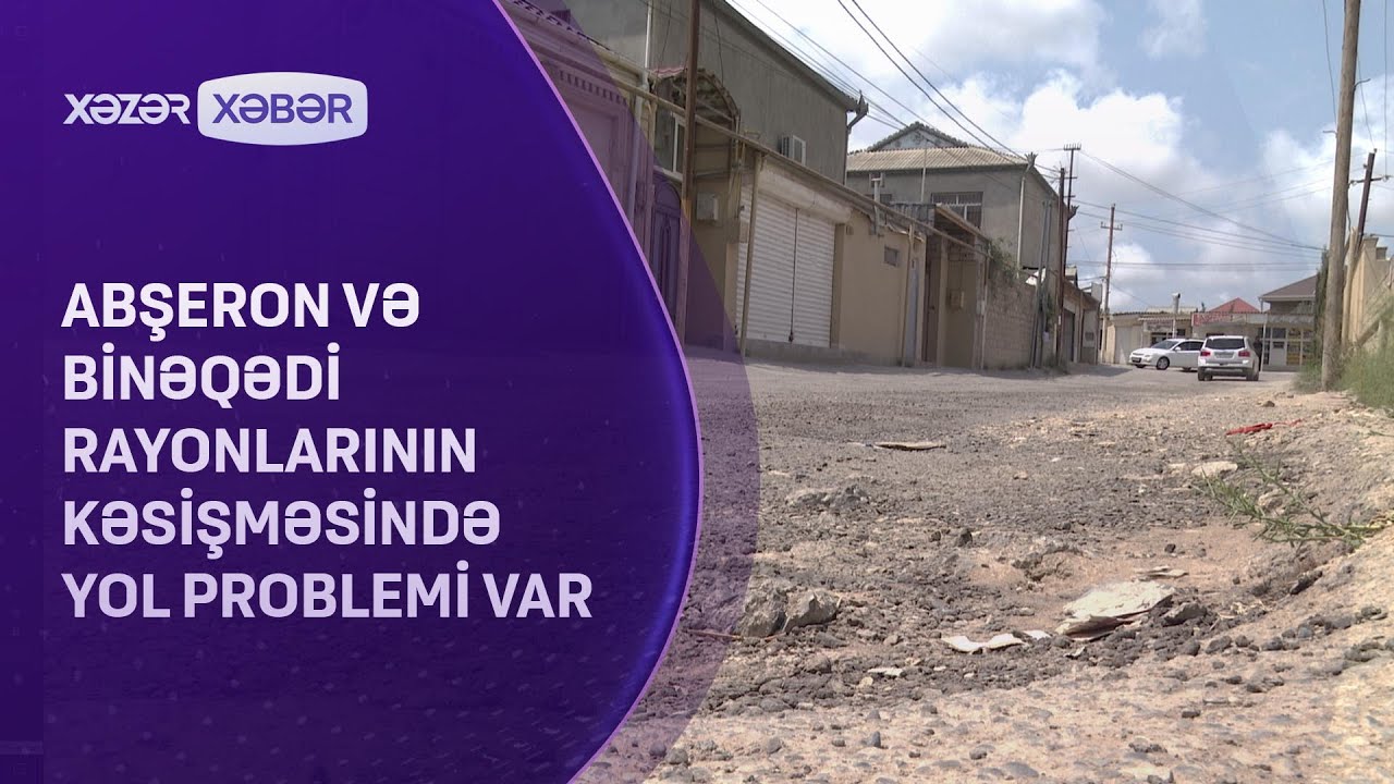 Abşeron və Binəqədi rayonlarının kəsişməsində yol problemi var