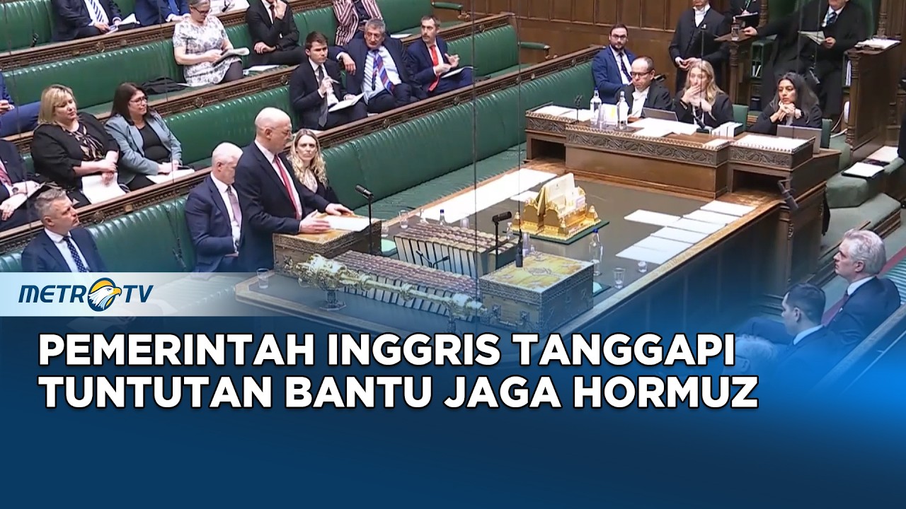 Parlemen Inggris Tegaskan Perlunya Kejelasan Terkait Selat Hormuz