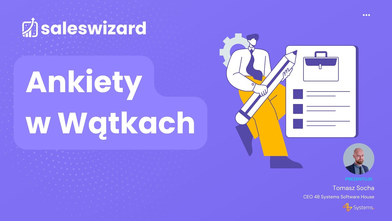 Ankiety w Wątkach w SalesWizard CRM 🧙‍♂️