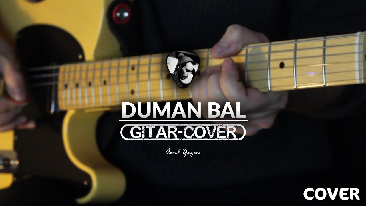 Duman - Bal (Gitar Cover)