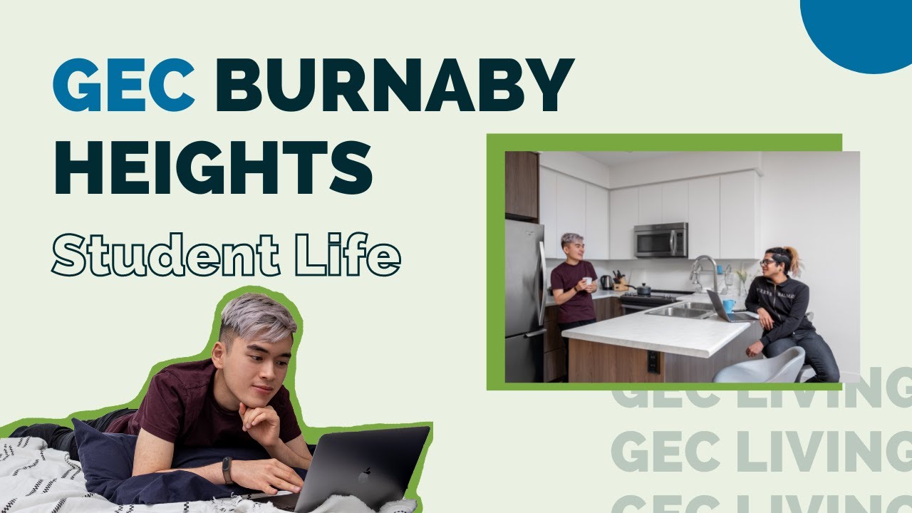 Student Residences in Vancouver | GEC Burnaby Heights Resident Testimonials