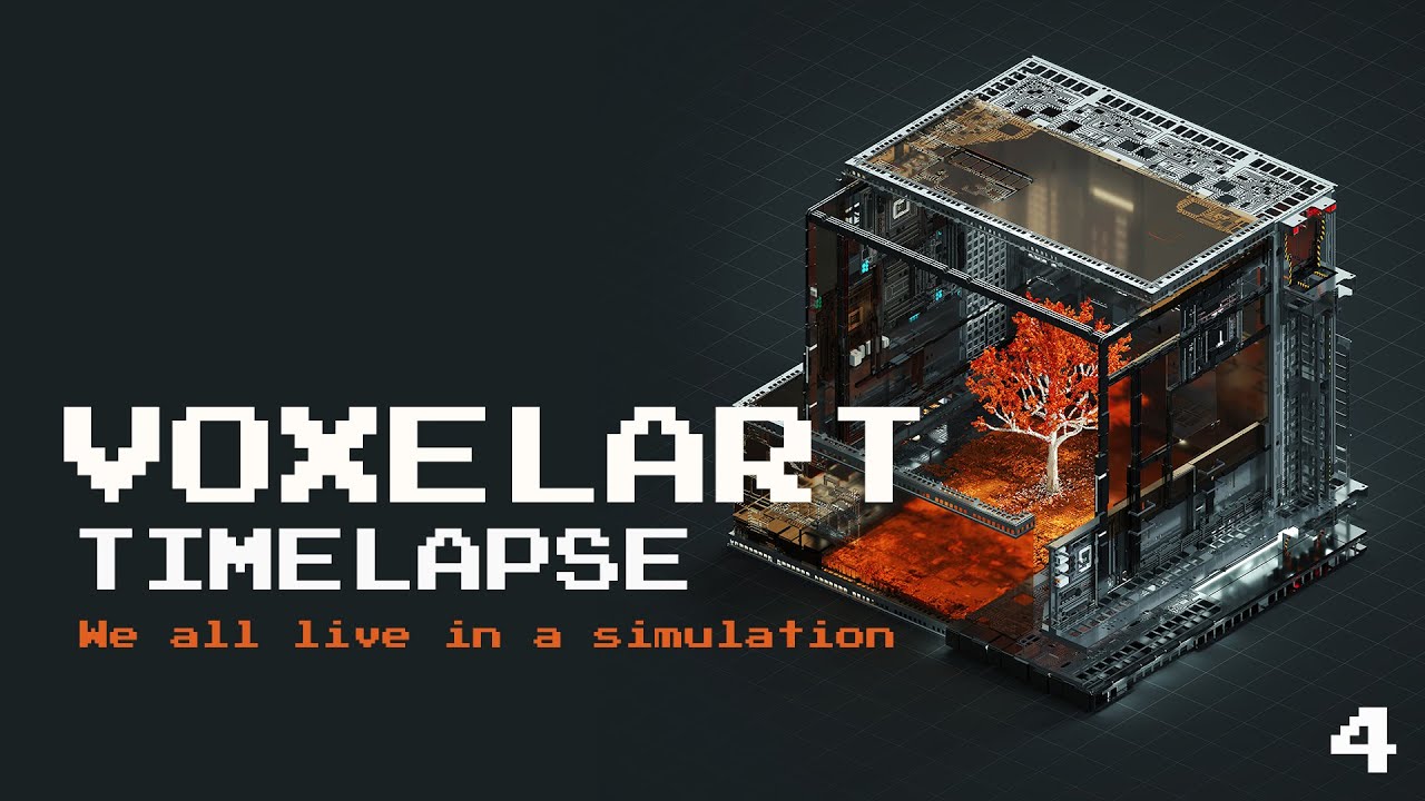 We all live in a simulation- Voxel Art Timelapse