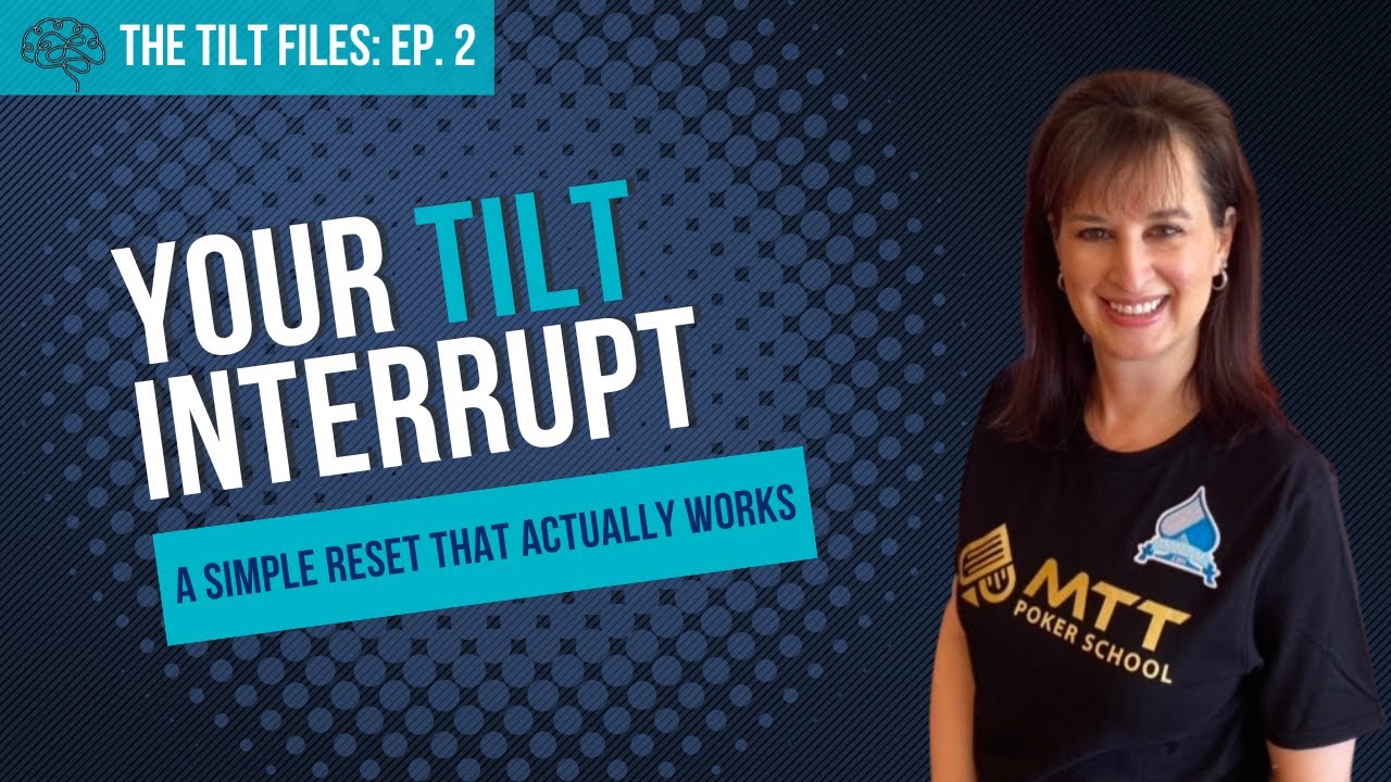 How to Stop Tilt Before It Starts | Your Tilt Interrupt That Actually Works