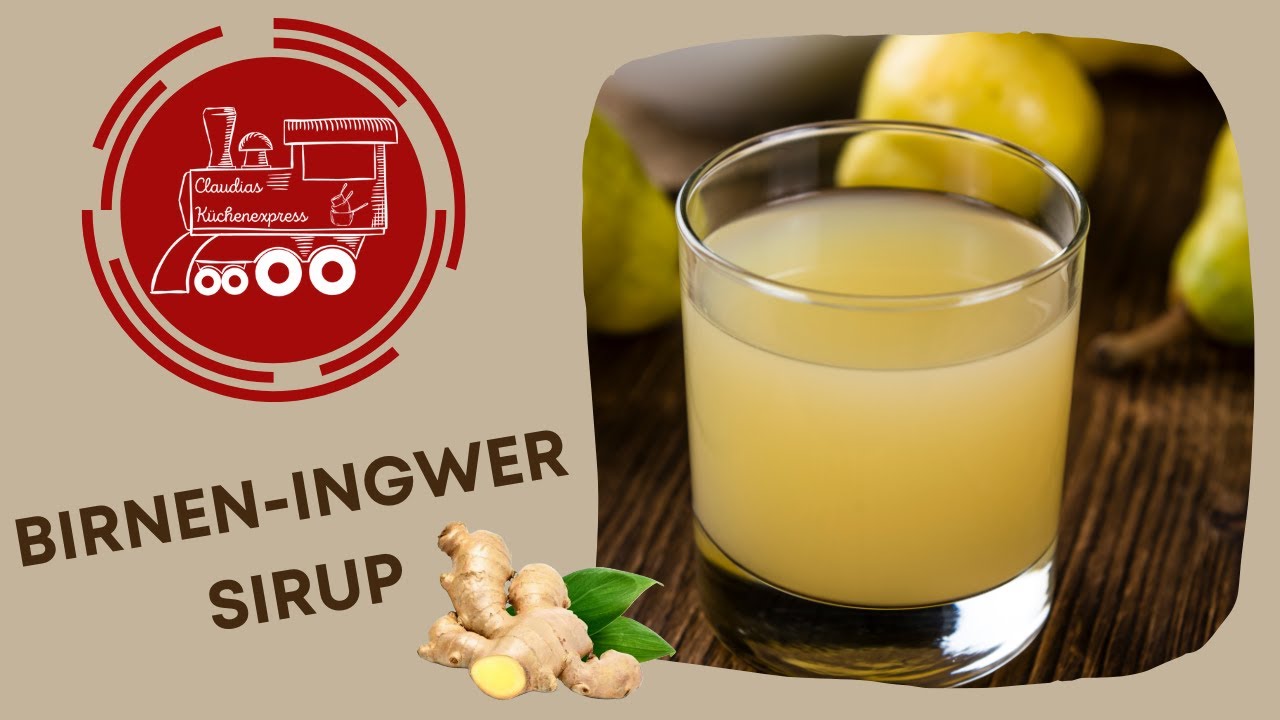 🍐 BIRNEN - INGWER - SIRUP 🥰
