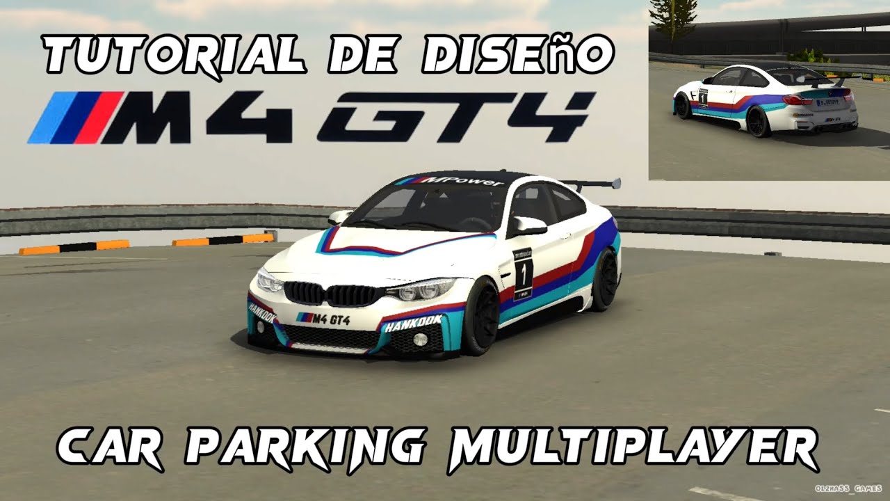 DISEÑO PARA BMW M4 CAR PARKING MULTIPLAYER |c11_pana