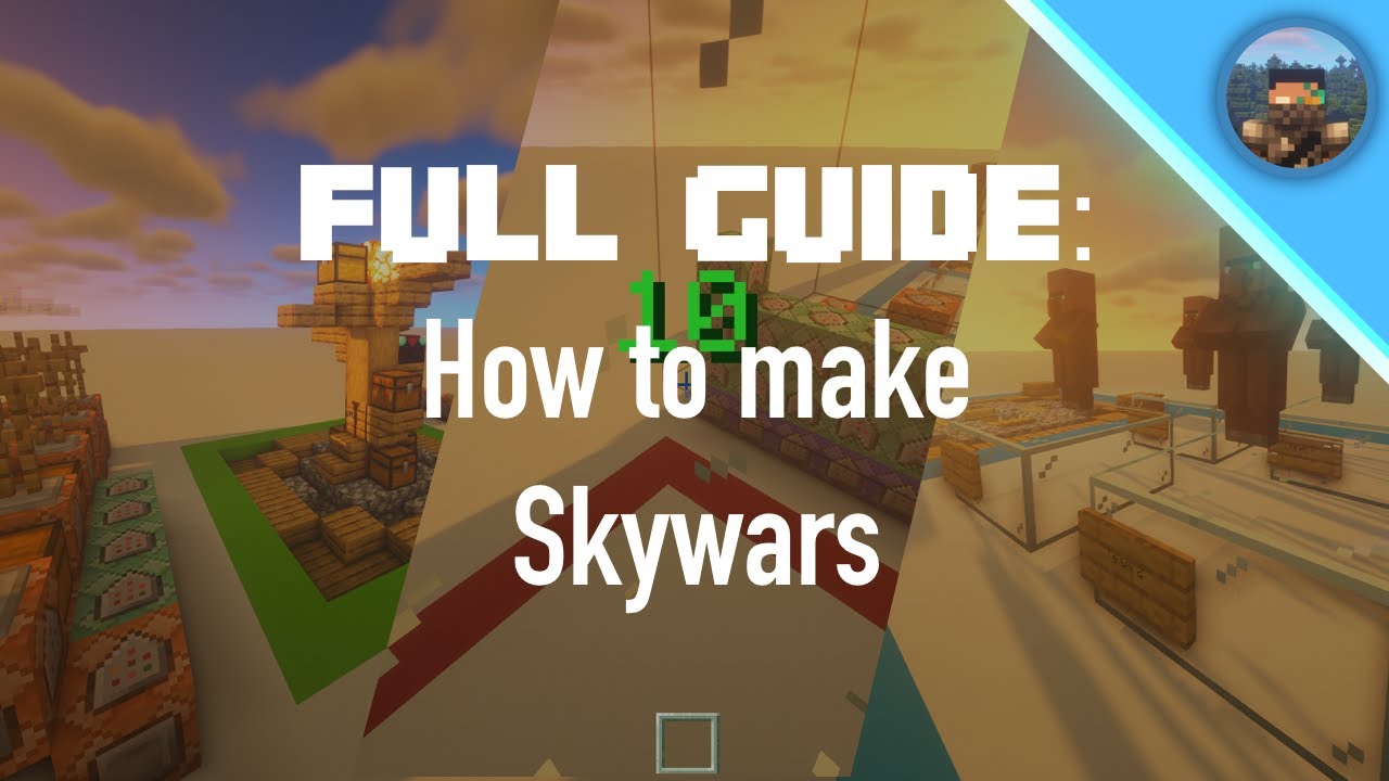 MC GUIDE: How to make a FULLY FUNCTIONING SKYWARS map! (Java Ed. 1.16+)