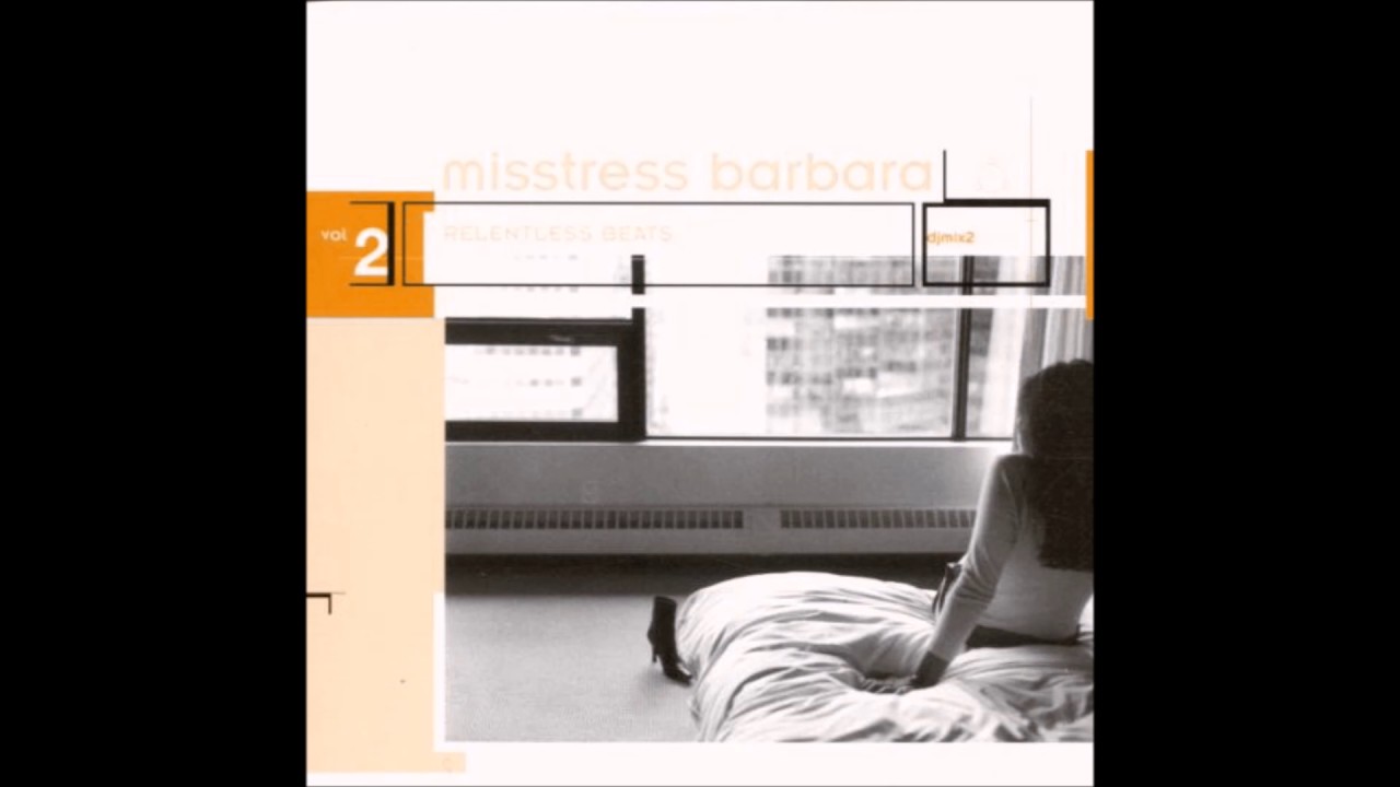 Misstress Barbara - Relentless Beats Vol.  2