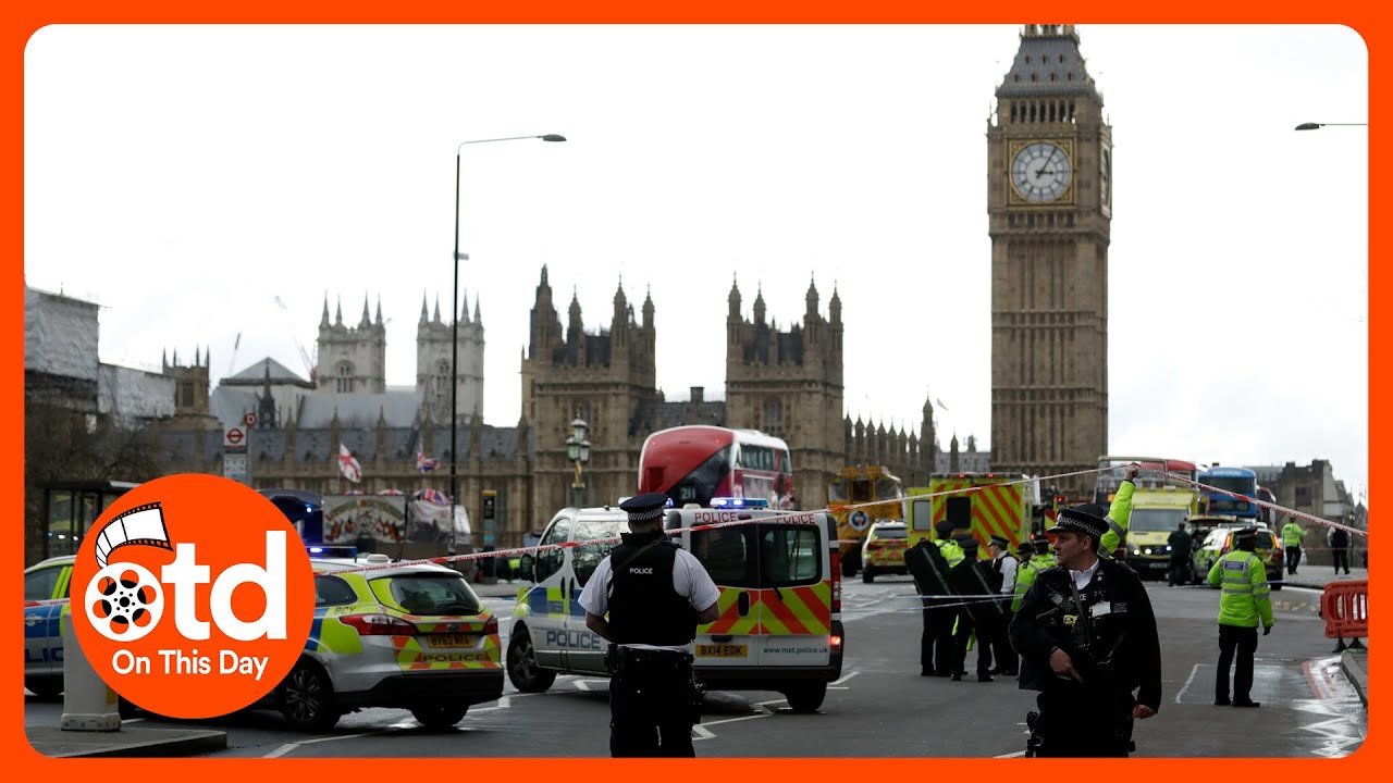 2017: The Westminster Bridge Attack