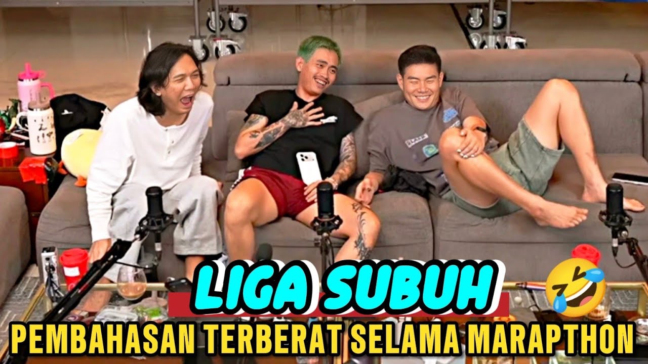 PEMBAHASAN LIGA SUBUH TERBERAT SEPANJANG SEJARAH MARAPTHON 🤣😭