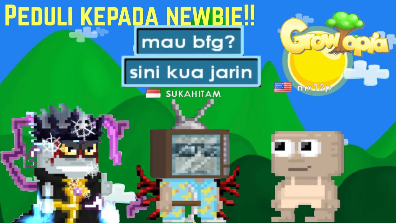 Peduli Pada Newbie | Growtopia | Indonesia