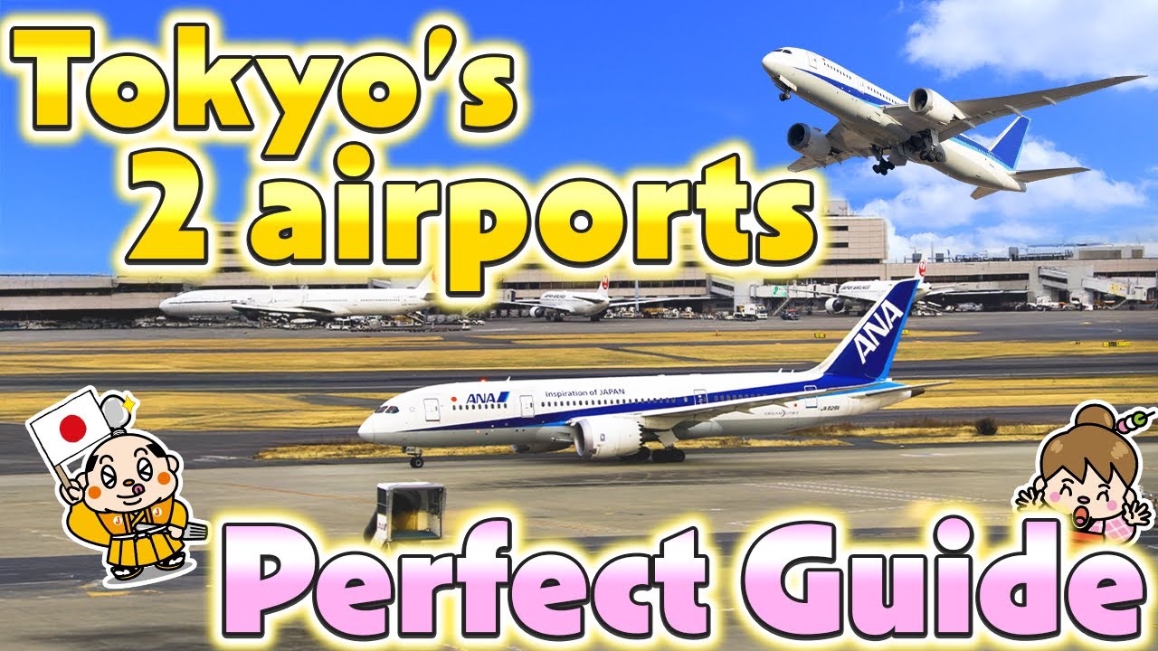 Narita & Haneda Airport Ultimate Guide! Food / Hotel / How to Get to Tokyo / Japan Travel