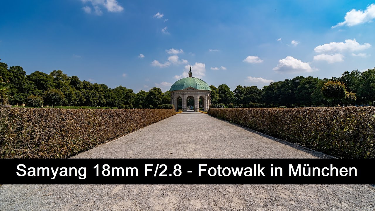 Samyang 18mm F/2.8 - Fotowalk in München mit der Sony a7iii