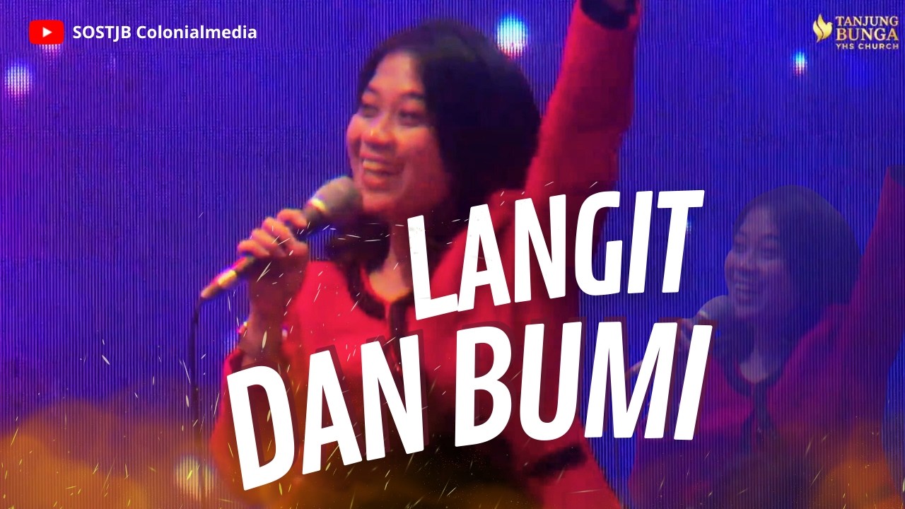 LANGIT DAN BUMI. Cover by YHS TJB Worship