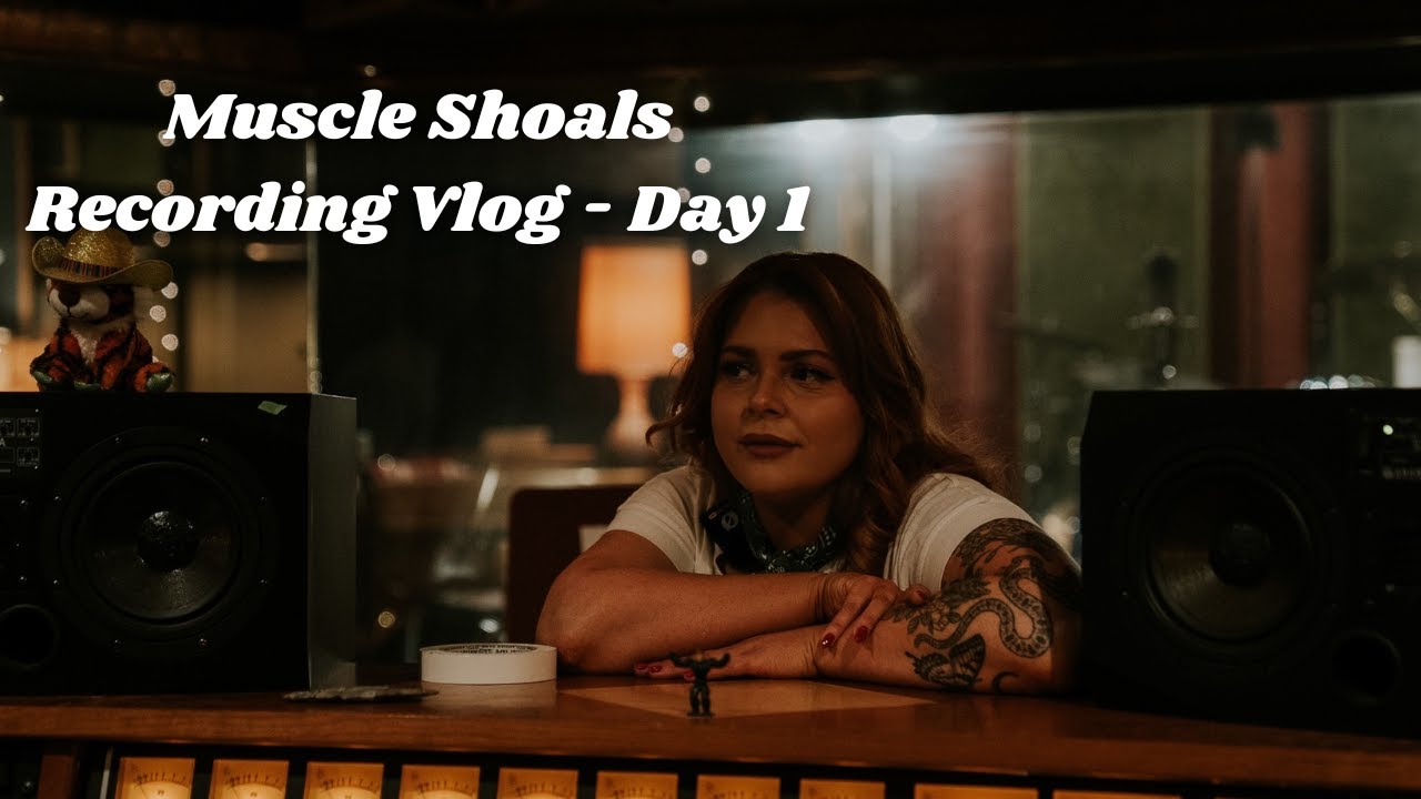 Muscle Shoals Recording Vlog - Day 1