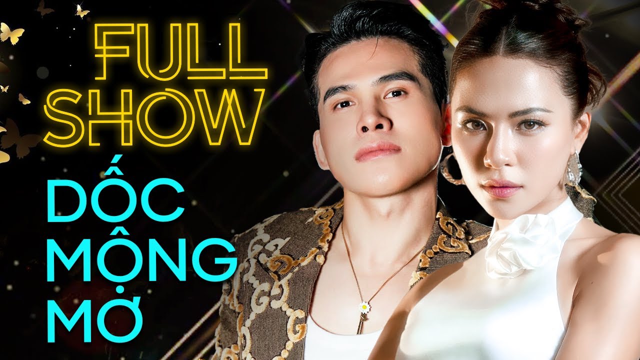 FULLSHOW DỐC MỘNG MƠ - Quốc Thiên, Hà Nhi Khẳng Định Đẳng Cấp Live Tuyệt Đỉnh
