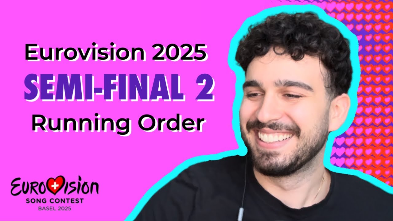 Eurovision 2025 Semi-final 2 Running Order REACTION (with commentaries about the songs)