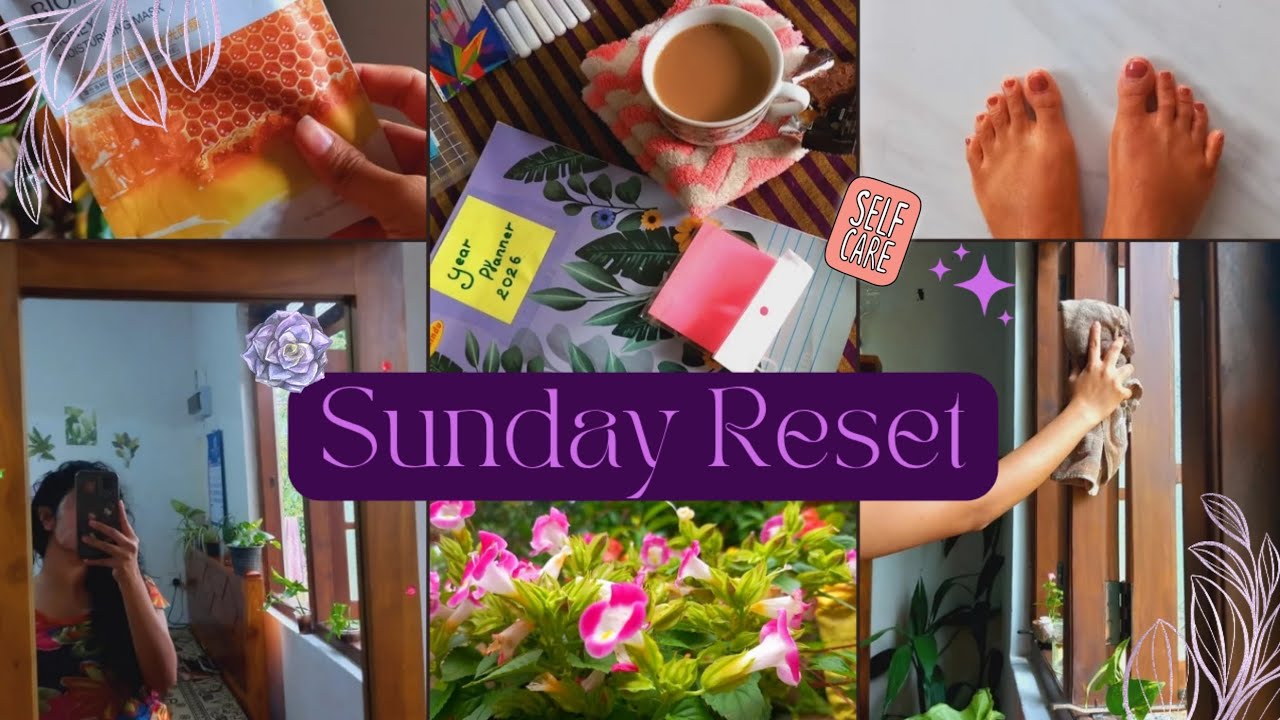 Sunday Reset Vlog🌸🧿 | Cleaning | Self-Care | Planning #ResetRoutine #SriLanka 