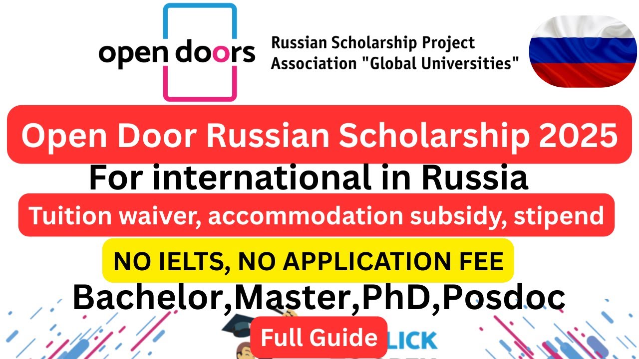 How to Apply for the Open Doors Russian Scholarship 2025 | Fully Funded Study in Russia