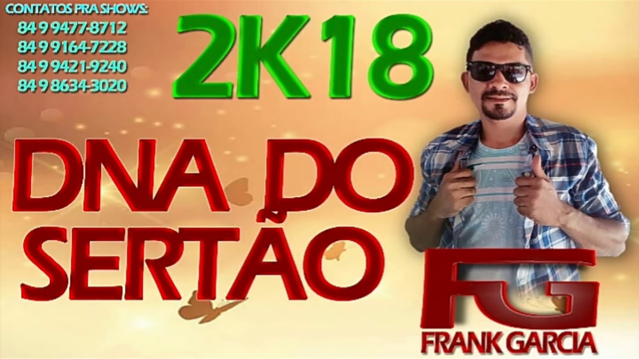 FRANK GARCIA - DNA DO SERT&Atilde;O - JUNHO 2018
