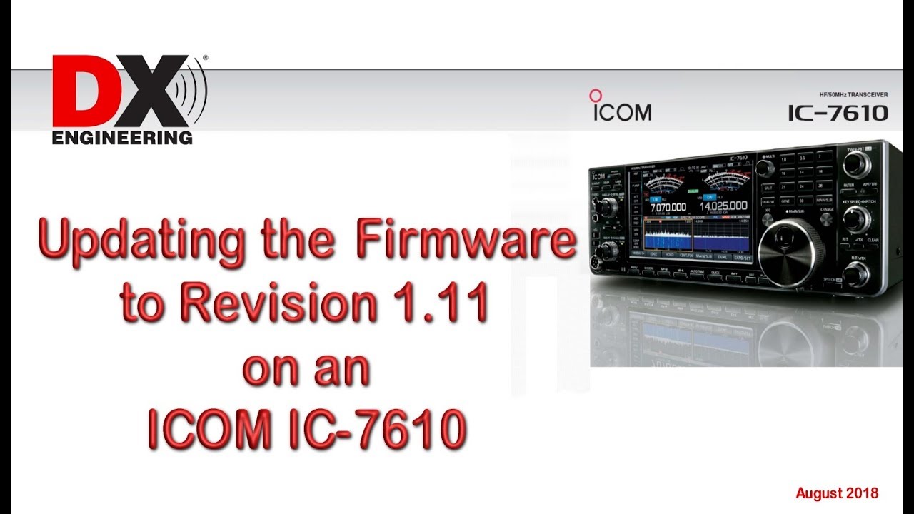 Updating the Firmware - Icom IC-7610