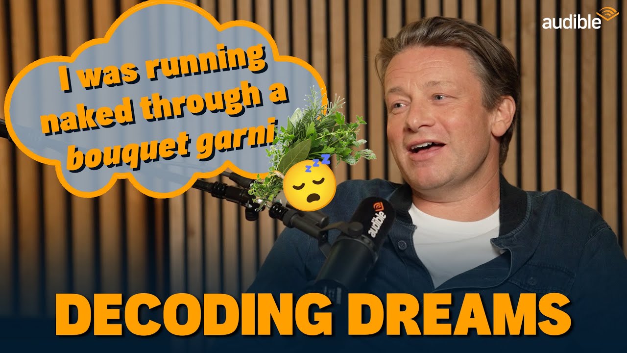 Dreams Explained 🚨 Jamie Oliver ran naked through fields of WHAT? | Audible UK