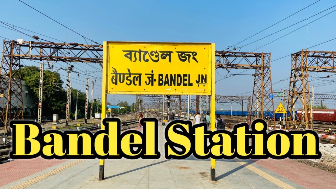 Bandel Station|Bandel Junction|Hooghly|West Bengal