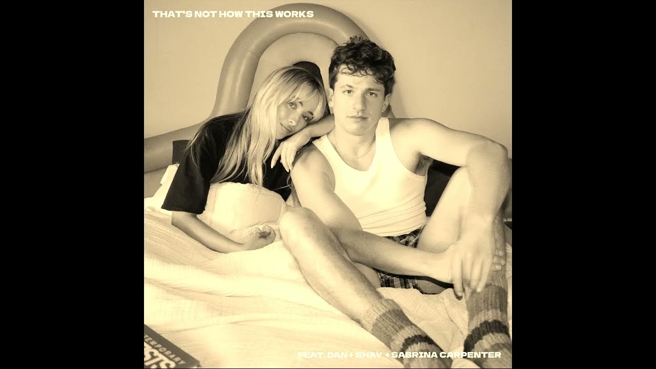 Charlie Puth - That's Not How This Works (slowed + reverb) (feat. Dan + Shay & Sabrina Carpenter)