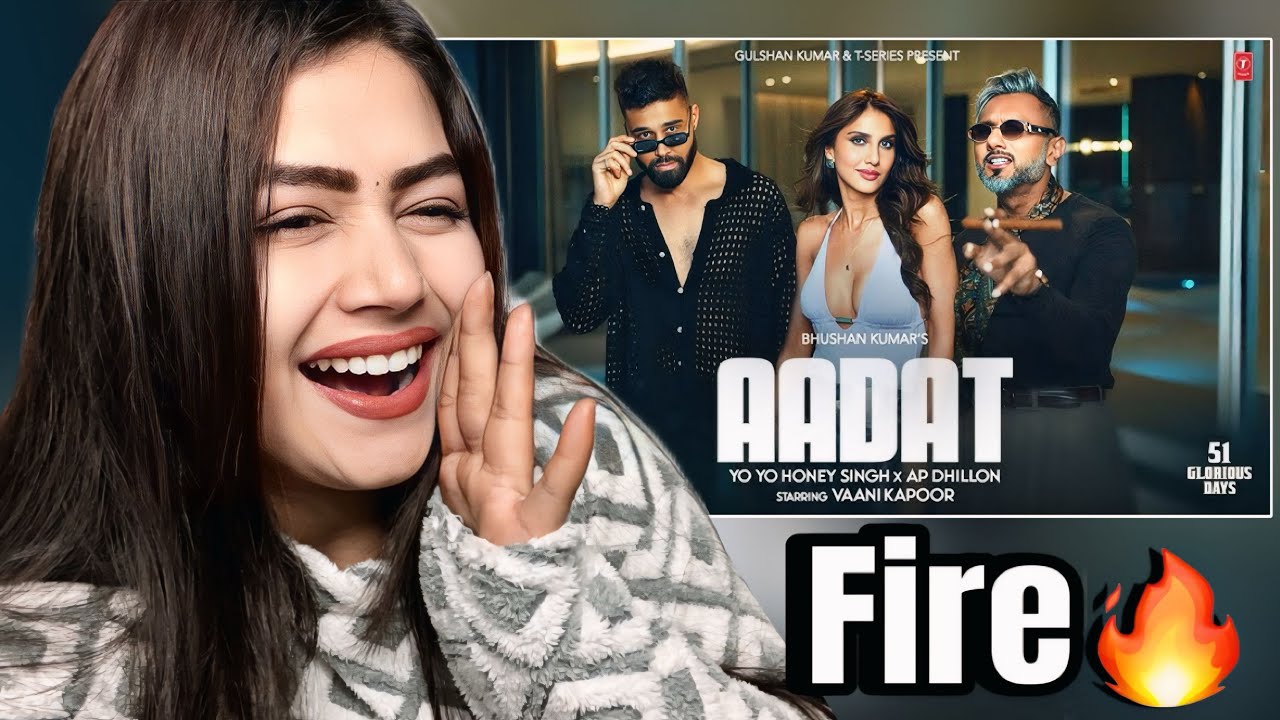 AADAT (Official Video): YO YO HONEY SINGH | AP DHILLON | VAANI KAPOOR | 51 GLORIOUS DAYS | BHUSHAN K
