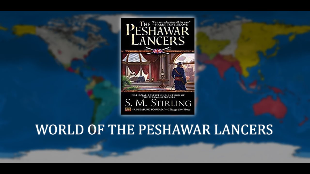 World of The Peshawar Lancers